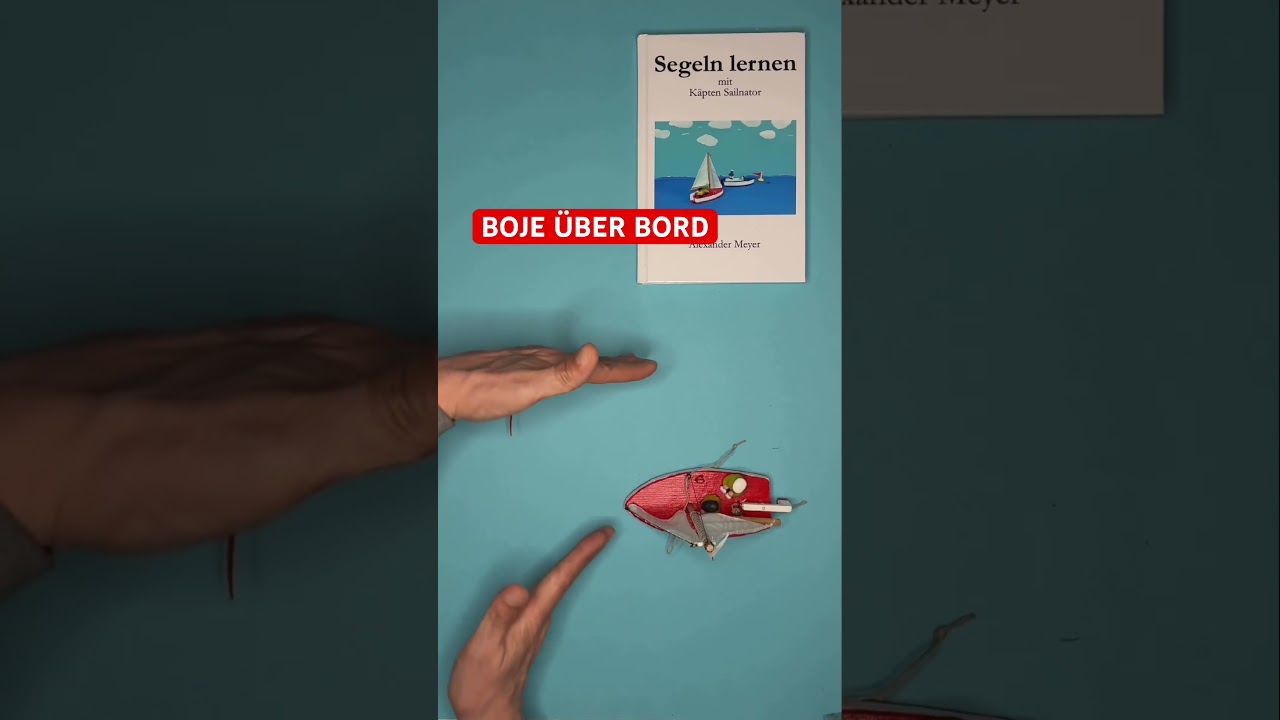⁣⛵️ Boje über Bord | Rettungsmanöver | Segelkurs | Segeln lernen