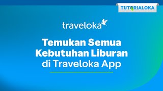 Download Lagu TUTORIALOKA : Cara Temukan Semua Kebutuhan di Halaman Awal Traveloka MP3