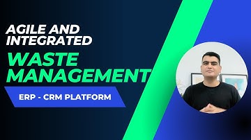 Agile And Integrated Waste Management ERP - CRM Platform