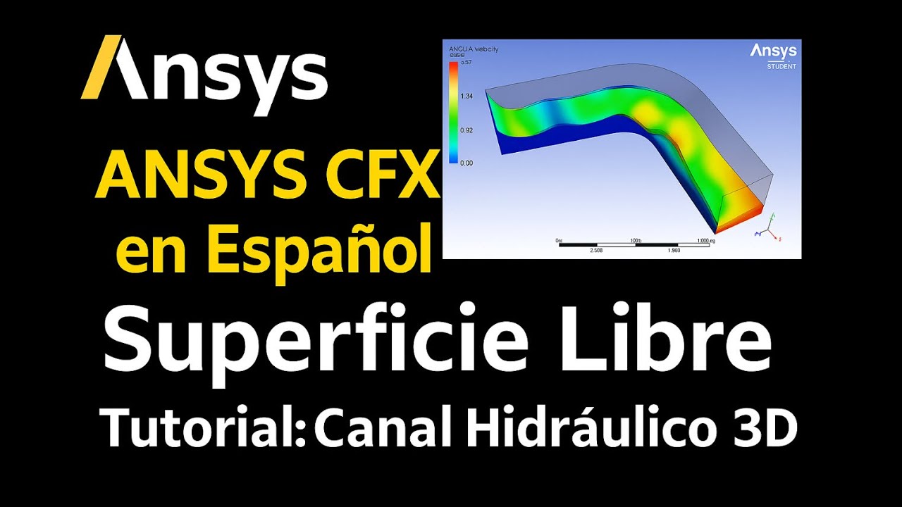 💧 ANSYS CFX Tutorial en Español | Superficie Libre 3D Paso a Paso - YouTube