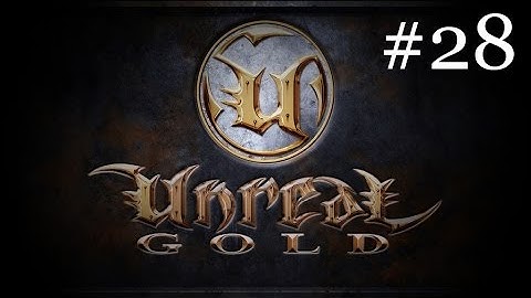 Unreal | Part 28 | Nali Castle