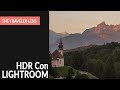 HDR Con Lightroom | Explicado Para Que Lo Entiendas De Verdad