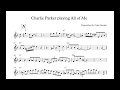 Charlie Parker and Lennie Tristano — "All Of Me" (1951) Alto Sax Transcription [complete track]