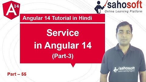 service in Angular 14 | singleton vs multiple | Service Part - 3 | Angular 14 Tutorial in Hindi