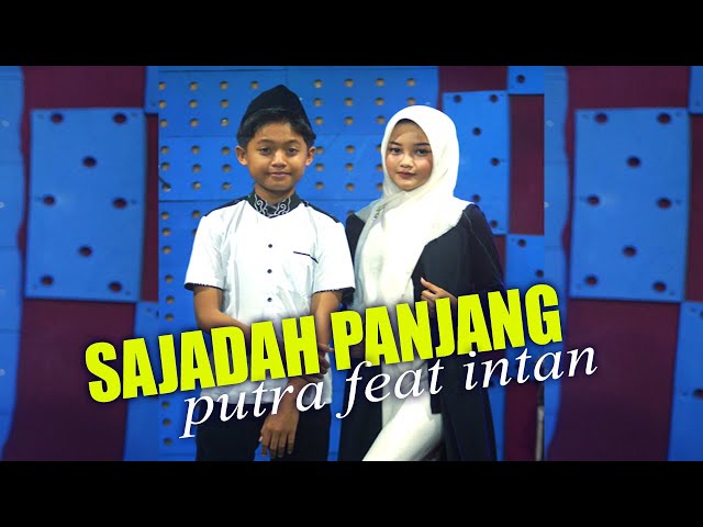 SAJADAH PANJANG  putra feat intan cover video music@psvstorystudio9472 class=