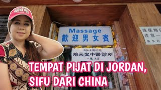 MAHU PIJAT ALA HONGKONG CHINA DI JORDAN❓INI DIA RUTENYA‼️PIJAT RELAKSASI ALA CHINA‼️