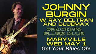 Johnny Burgin - When The Bluesman Comes To Town