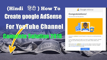 (Hindi   हिंदी ) How To Create google AdSense Account For YouTube Channel Complete Solution 2018