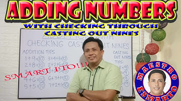 ADDING NUMBERS With Checking Through Casting Out Nines