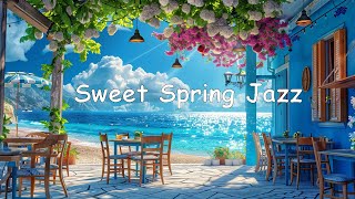 Sweet Spring Jazz Music to Study, Work, and Focus by Sax Jazz Music 396 views 1 month ago 3 hours, 2 minutes