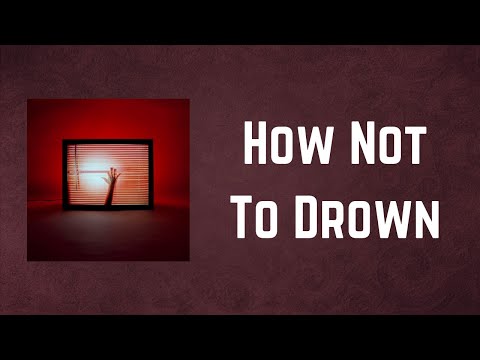 CHVRCHES - How Not To Drown (Lyrics)