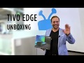 TiVo EDGE Unboxing