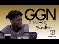 21 Savage Speaks on Hooking Up with Famous Women and His Love of R&B | GGN with SNOOP DOGG [FULL]
