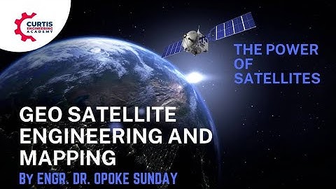 Remote Sensing, GeoAI & GIS in Earth Observation – Engr. Dr. Sunday Opoke