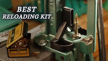 Best Reloading Kit For Beginners – Pick the Right One for You