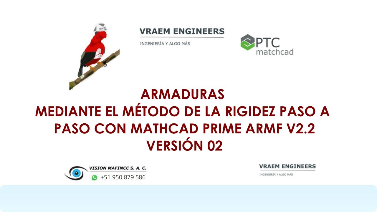 ARMADURAS MEDIANTE EL MÉTODO DE LA RIGIDEZ PASO A PASO EN MATHCAD PRIME