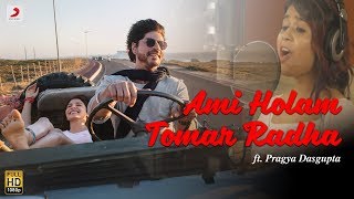 Ami Holam Tomar Radha Anushka Sharma Shah Rukh Khan Ami Holam Tomar Radha Anushka Sharma Shah Rukh Khan