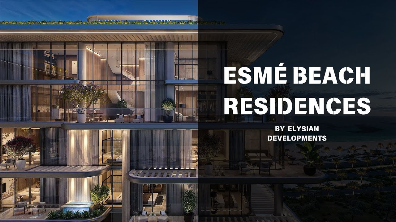 Esmé Beach Residences by Elysian Developments