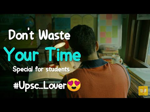 Don't Waste your time|upsc motivation video|Aspirants motivation status 2021|By make it different.