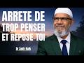Arrête d’essayer de tout contrôler et fais confiance à ALLAH tout peuvent changer | Dr Zakir Naik