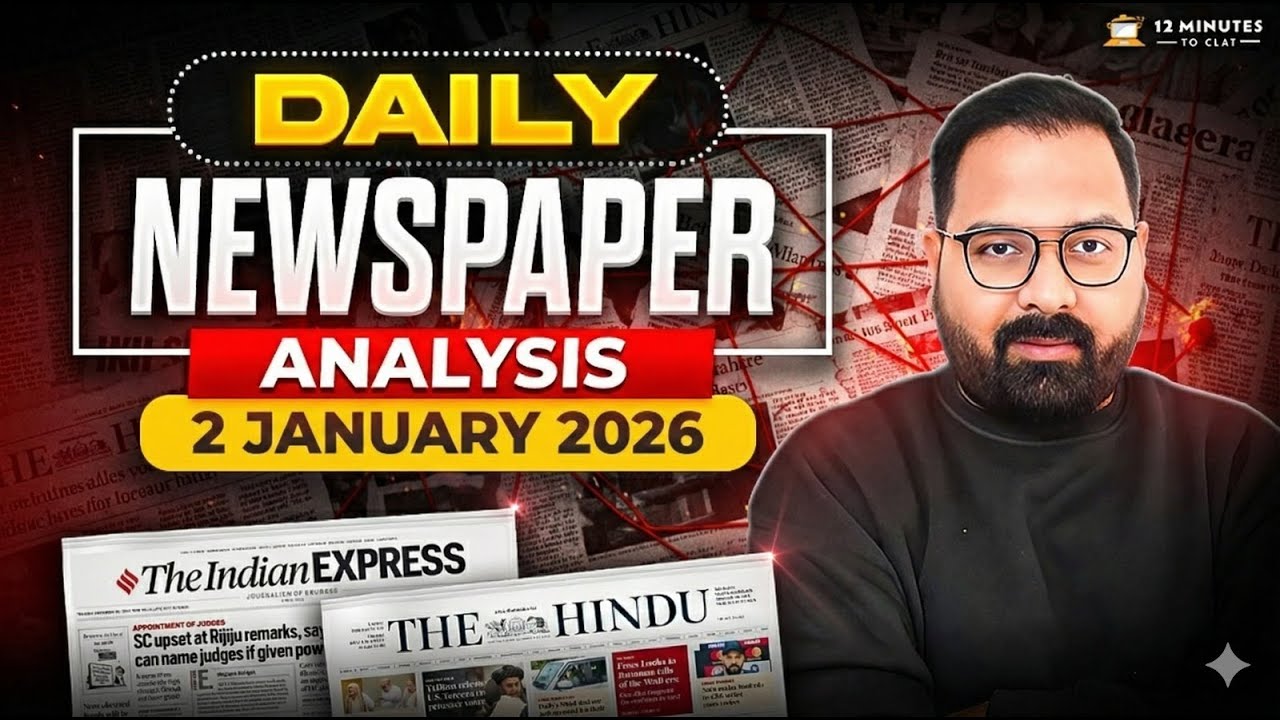 Daily Newspaper Analysis for CLAT 2027 | The Hindu & The Indian Express ...