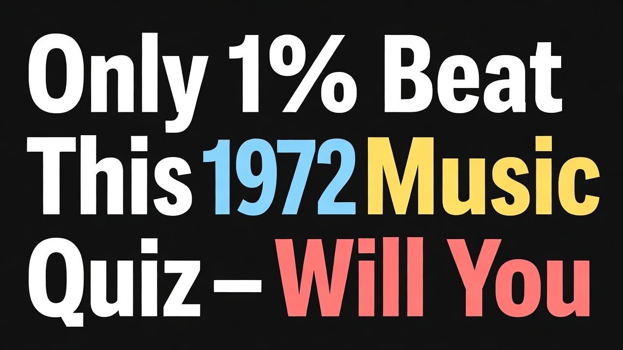 Only 1% Beat This 1972 Music Quiz — Will You?