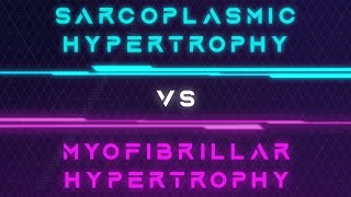 Size vs Strength: A Tale of 2 Types of Hypertrophy