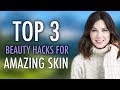 Top 3 Beauty Hacks For Younger Looking Skin