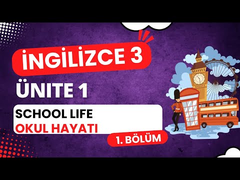 Ingilizce 3 Unite 1 School Life 1 1080p