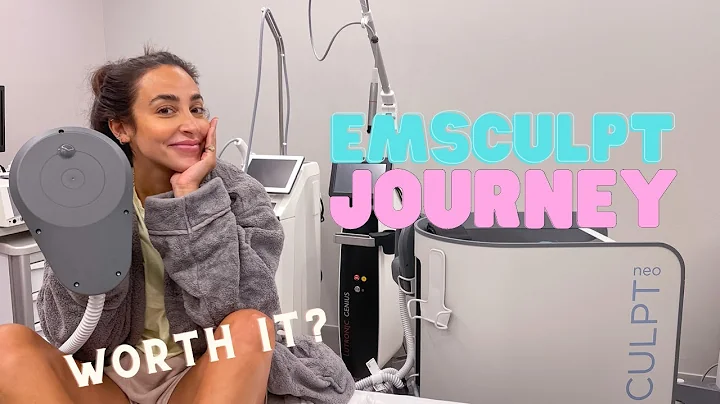 EMSCULPT: my health journey, chats with the Dr., +...