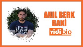 Anıl Berk Baki Kimdir L Biyografi