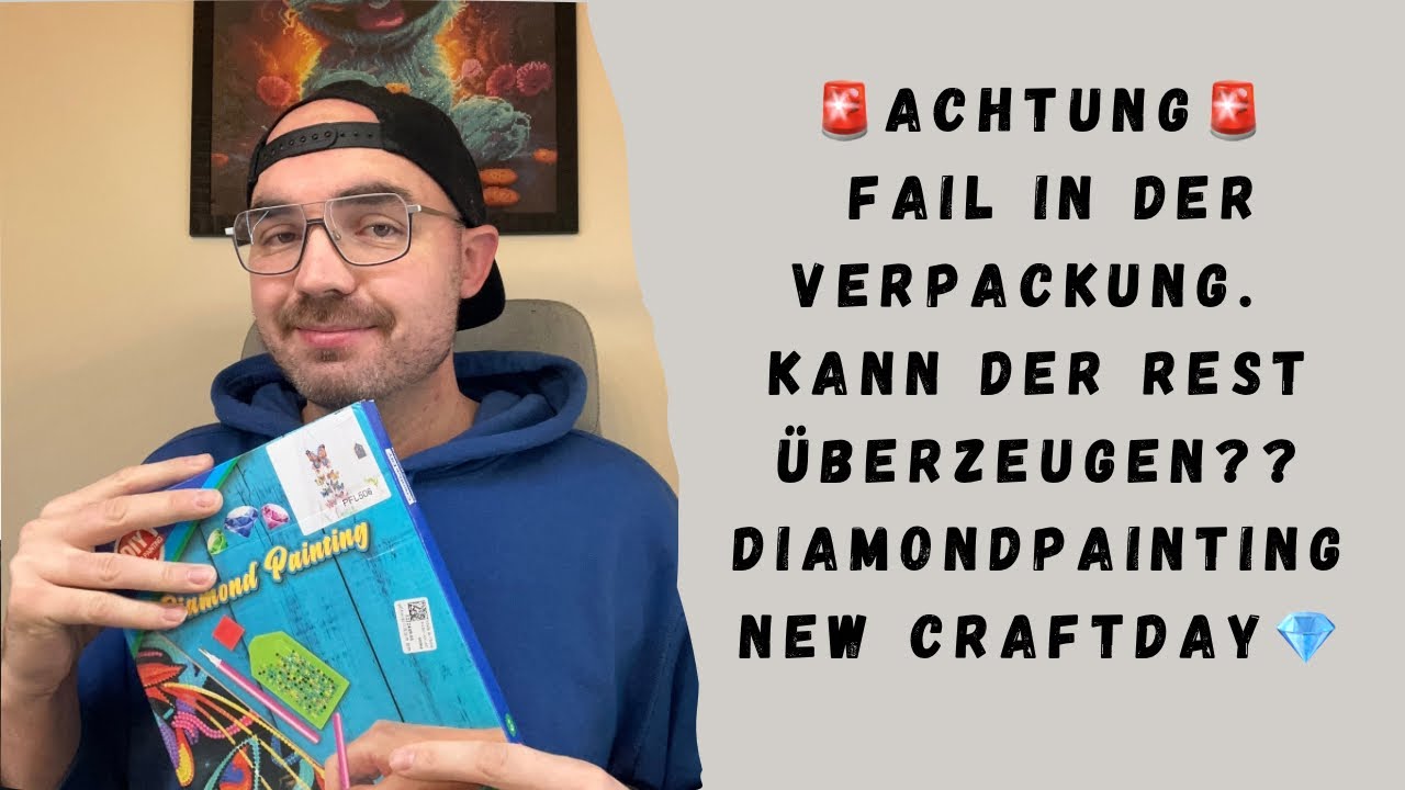 🚨Achtung🚨 Fail in der Verpackung. Kann der Rest überzeugen?? Diamondpainting Unboxing New Craftday💎