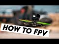 FPV DRONE TUTORIAL //  How To Start FPV