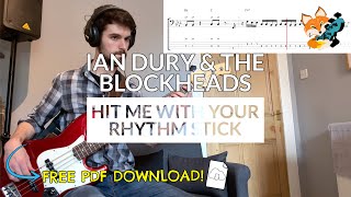 Ian Dury and The Blockheads - Hit Me With Your Rhythm Stick (Bass Cover) | Bass TAB Download