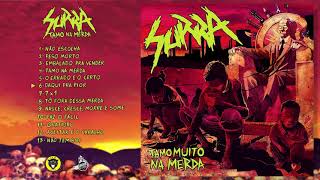 Surra - Tamo Muito Na Merda (Full Album)