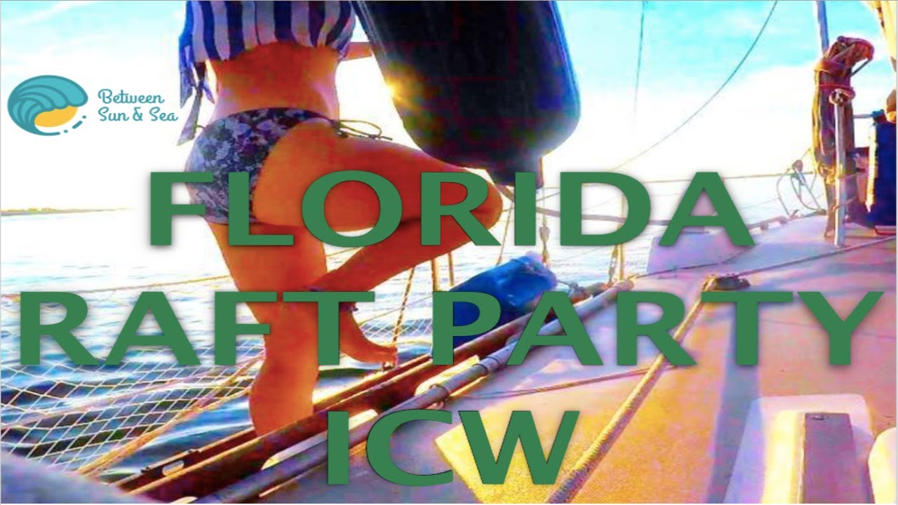Raft Up on the Florida ICW (Ep. 13 Between Sun and Sea)