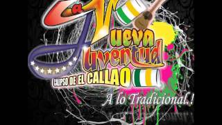 Video thumbnail of "EL TENOR - 3era Producción Discográfica- La Nueva Juventud Calipso De El Callao."