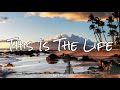 Kolohe Kai This Is Life Lyrics 