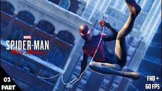 Marvel's Spider-Man: Miles Morales [ PART - 2 ] // FHD+ 60fps PC Gameplay