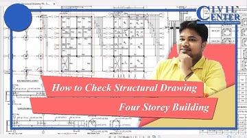 How to Check Structural Drawing|| Four Storey Building|| AutoCad|| Drawing Study