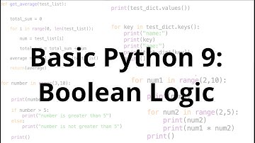 Basic Python 9: Boolean Logic (AND / OR / NOT)