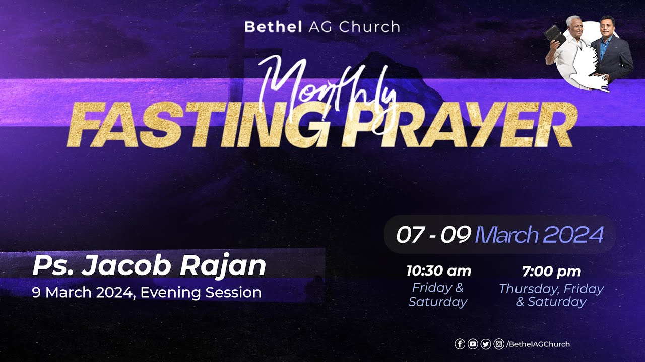 LIVE 🔴 | Monthly Fasting Prayer, Ps. Jacob Rajan, Sat, 9 Mar 2024 ...
