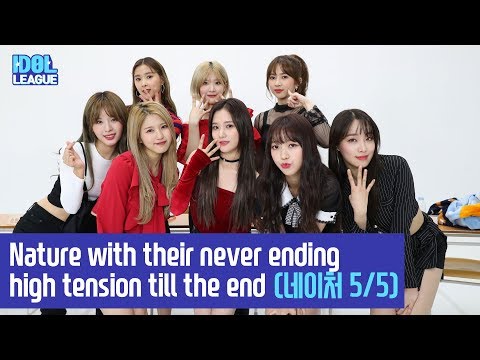 (ENG SUB) Nature with their never ending high tension till the end- (5/5) [IDOL LEAGUE]