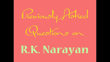 R.K.  Narayan MCQ