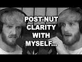 LOGAN PAUL HAD POST-NUT CLARITY W/ HIMSELF...