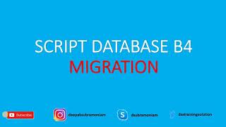Generate Script B4 Migration | SQL | TAMIL