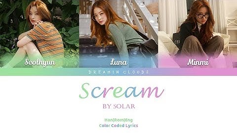 How Would My Girl Group Sing "Scream" by Dreamcatcher (Line Distribution)