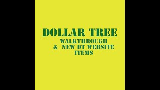 Dollar Tree Walkthrough & New arrivals on Dollartree com