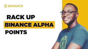 How to Rack up Binance Alpha Points | Full Beginner Guide #cryptocurrency