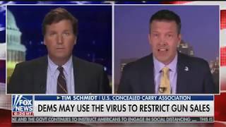 Coronavirus, Gun Sales, Self-Defense Tim Schmidt On Tucker Carlson Tonight